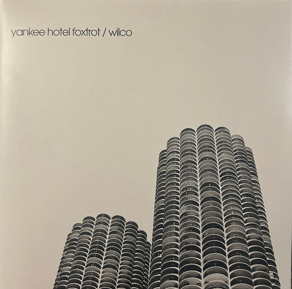 Wilco — Yankee Hotel Foxtrot