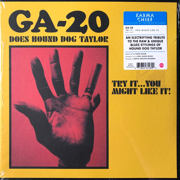 GA-20 — GA-20 Does Hound Dog Taylor: Try It...You Might Like It!