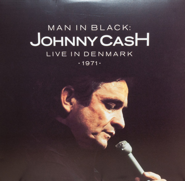Johnny Cash — Man In Black: Live In Denmark 1971