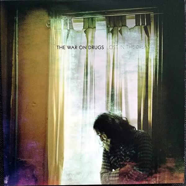 The War On Drugs — Lost In The Dream