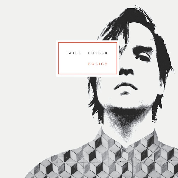 Will Butler — Policy