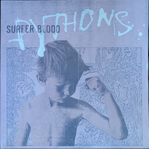 Surfer Blood — Pythons