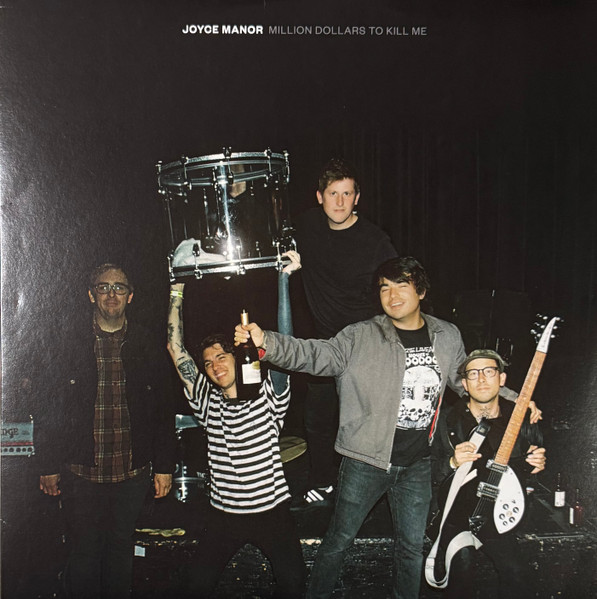 Joyce Manor — Million Dollars To Kill Me