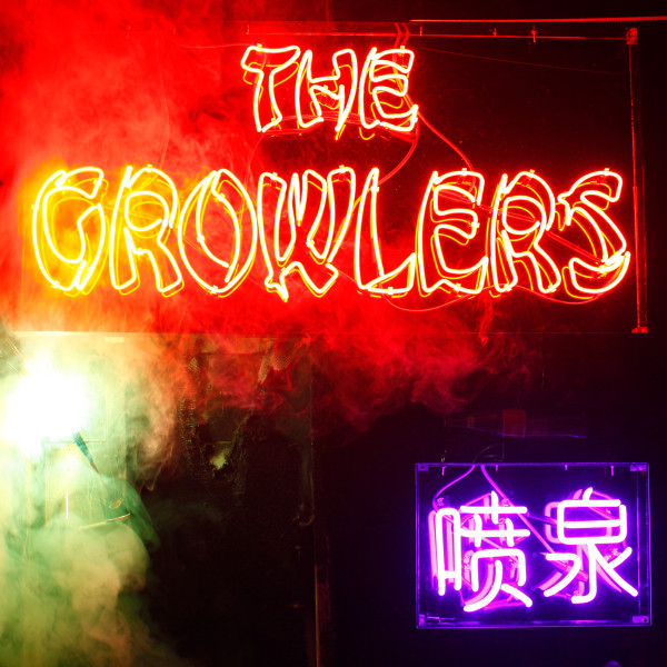 The Growlers — Chinese Fountain